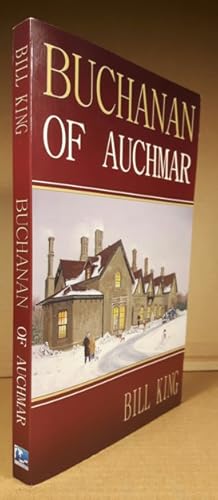 Buchanan of Auchmar -(SIGNED)-