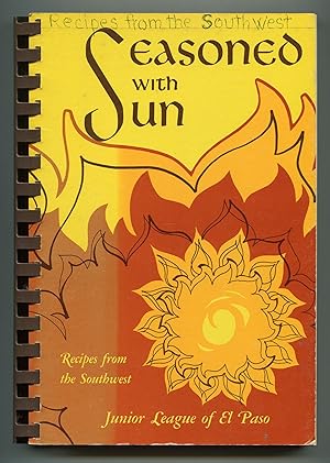 Image du vendeur pour Seasoned with Sun: A Blending of Culture mis en vente par Between the Covers-Rare Books, Inc. ABAA