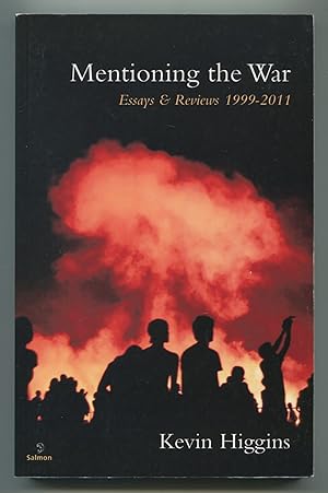 Bild des Verkufers fr Mentioning the War: Essays & Reviews 1999-2011 zum Verkauf von Between the Covers-Rare Books, Inc. ABAA