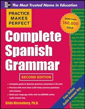 Seller image for Complete Spanish Grammar (Practice Makes Perfect Series) for sale by Pieuler Store