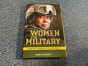 Women in the Military: From Drill Sergeants to Fighter Pilots