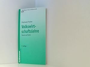 Bild des Verkufers fr Volkswirtschaftslehre: Theorie und Politik (Verwaltung in Praxis und Wissenschaft, Band 4) zum Verkauf von Book Broker