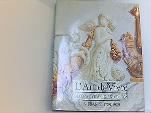 Seller image for L'Art De Vivre: Decorative Arts and Design in France, 1789-1989 for sale by Book Broker