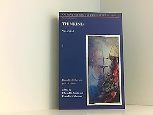 Seller image for An Invitation to Cognitive Science, second edition, Volume 3: Thinking (Mit Press) for sale by Book Broker
