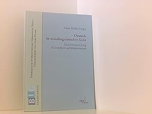 Seller image for Deutsch in soziolinguistischer Sicht: Sprachverwendung in Interkulturalittskontexten (Beitrge zur Interkulturellen Germanistik) for sale by Book Broker