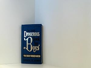 Bild des Verkufers fr Das kleine Dangerous Book for Boys: Was man wissen muss zum Verkauf von Book Broker