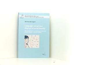 Seller image for Language contact and displays of social identity: The communicative and ideological dimension of code-mixing in a business setting (Mannheimer Beitrge zur Sprach- und Literaturwissenschaft) for sale by Book Broker