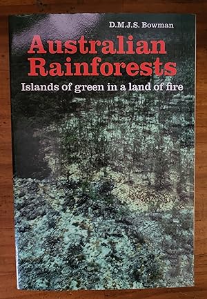 Seller image for AUSTRALIAN RAINFORESTS: Islands of Green on a Land of Fire for sale by Uncle Peter's Books
