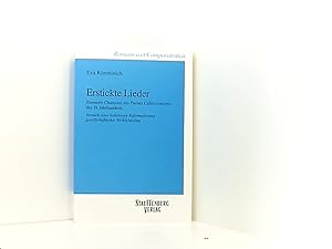 Seller image for Erstickte Lieder: Zensierte Chansons aus Pariser Caf-concerts des 19. Jahrhunderts. Versuch einer kollektiven Reformulierung gesellschaftlicher Wirklichkeiten (Romanica et Comparatistica) for sale by Book Broker