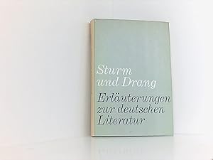 Bild des Verkufers fr Sturm und Drang. Erluterungen zur deutschen Literatur. zum Verkauf von Book Broker