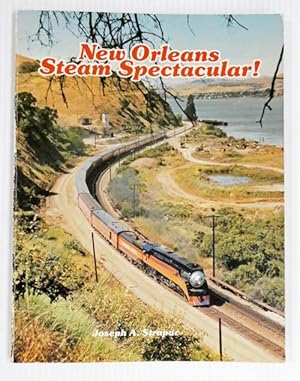 Bild des Verkufers fr New Orleans Steam Spectacular! zum Verkauf von Adelaide Booksellers