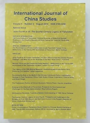 Bild des Verkufers fr International Journal of China Studies. Volume 5, Number 2. August 2014. Special Issue. The Quarter-Century Legacy of Tiananmen. zum Verkauf von Plurabelle Books Ltd