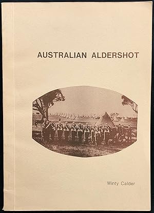 Australian Aldershot : Langwarrin Military Reserve, Victoria, 1886-1980.