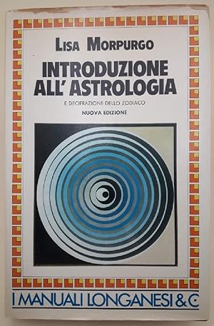 Immagine del venditore per INTRODUZIONE ALL'ASTROLOGIA E DECIFRAZIONE DELLO ZODIACO(1982) venduto da Invito alla Lettura