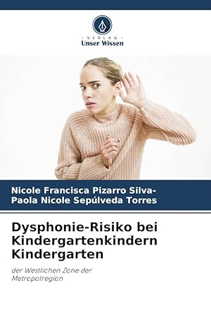 Immagine del venditore per Dysphonie-Risiko bei Kindergartenkindern Kindergarten venduto da moluna