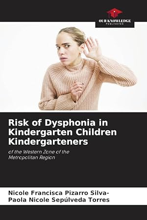Immagine del venditore per Risk of Dysphonia in Kindergarten Children Kindergarteners venduto da moluna