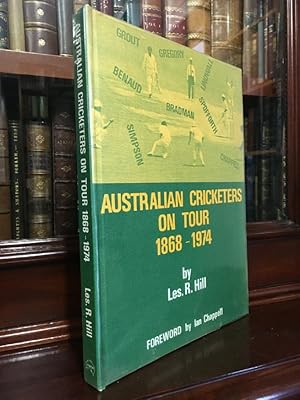 Bild des Verkufers fr Australian Cricketers On Tour 1868 - 1974. Foreword by Ian Chappell. zum Verkauf von Time Booksellers