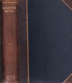 Immagine del venditore per Gutzkows Werke: 1.- 3. Teil: Nero - Richard Savage / 2. Teil: Werner - Zopf und Schwert - Das Urbild der Tartffe / 3. Teil: Uriel Acosta - Der Knigsleutnant - Ella Rose / 4. Teil: Der Sadduzer von Amsterdam - Vergangene Tage (Wally, die Zweiflerin) / 5. Teil: Die Selbsttaufe - Der Emporblick - Die Kurstauben - Die Nihilisten - Der Werwolf / 6. Teil: Lucindens Jugendgeschichte (Der Zauberer von Rom. 1. Buch) / 7. Teil: Aus der Knabenzeit / 8. Teil: Kleinere, biographische Dokumente / 9. Teil: Rckblicke auf mein Leben / 10 Teil: Aufstze zur Literaturgeschichte / 11. Teil: Aufstze zur Kultur- u. Zeitgeschichte - Reiseeindrcke / 12. Teil: Vom Baum der Erkenntnis. (In vier Bnden). Gutzkows Werke. Auswahl in zwlf Teilen. venduto da Fundus-Online GbR Borkert Schwarz Zerfa