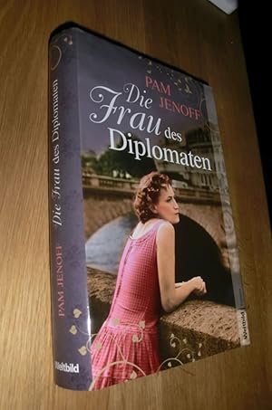 Seller image for Die Frau des Diplomaten for sale by Dipl.-Inform. Gerd Suelmann