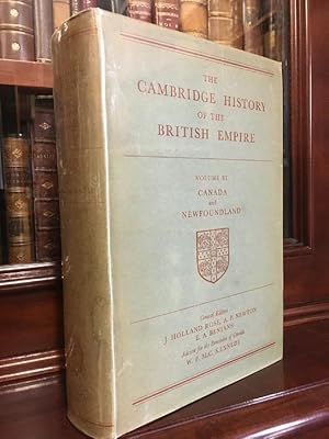 Seller image for The Cambridge History of the British Empire. Volume VI. Canada and Newfoundland. for sale by Time Booksellers
