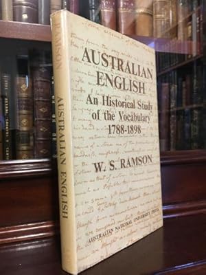 Seller image for Australian English. An Historical Study of the Vocabulary 1788-1898. for sale by Time Booksellers