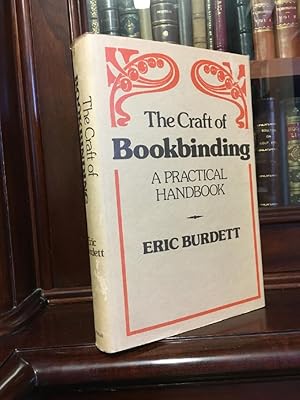 Seller image for The Craft Of Bookbinding. A Practical Handbook. for sale by Time Booksellers