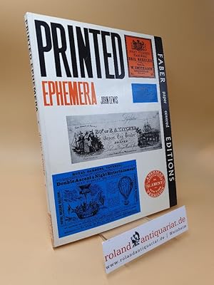 PRINTED EPHEMERA ; THE CHANGING USE OF TYPE AND LETTERFORMS IN ENGLISH AND AMERICAN PRINTING