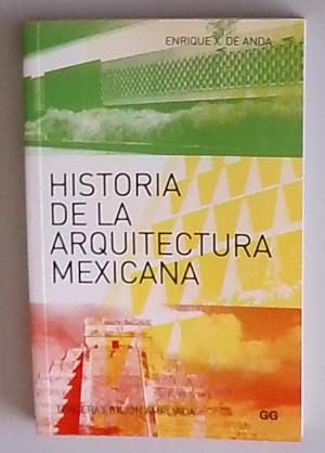 Bild des Verkufers fr Historia de la arquitectura mexicana zum Verkauf von Berliner Bchertisch eG