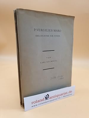 P. Vergilius Maro ; Der Dichter der Römer