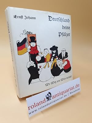 Bild des Verkufers fr Deutschland, deine Pflzer ; wo Witz wie Wein wchst zum Verkauf von Roland Antiquariat UG haftungsbeschrnkt