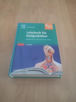 Seller image for Isolde Richter, Lehrbuch für Heilpraktiker : medizinische und juristische Grundlagen for sale by sonntago DE