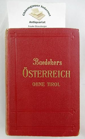 Österreich : ohne Tirol und Vorarlberg. Handbuch für Reisende.