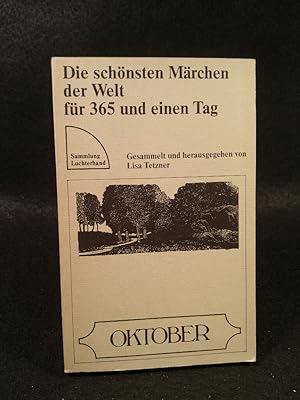 Imagen del vendedor de Die schnsten Mrchen der Welt fr 365 und einen Tag a la venta por ANTIQUARIAT Franke BRUDDENBOOKS