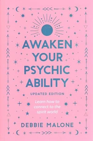 Image du vendeur pour Awaken Your Psychic Ability : Learn How to Connect to the Spirit World mis en vente par GreatBookPrices