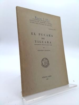 Imagen del vendedor de EL PUCARA DE TILCARA (ANTECEDENTES RECONSTRUCCION GUIA) a la venta por ThriftBooksVintage