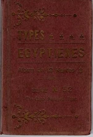 Types Egyptienes, Album de 12 Kartes, Serie N. 52, Carte Postale, Union Postale Universelle,
