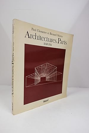 Seller image for ARCHITECTURES. PARIS 1848-1914. for sale by Librairie du Levant