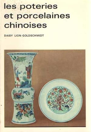 Bild des Verkufers fr Les poteries et porcelaines chinoises zum Verkauf von Bij tij en ontij ...