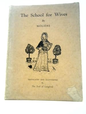 Seller image for The School for Wives for sale by World of Rare Books