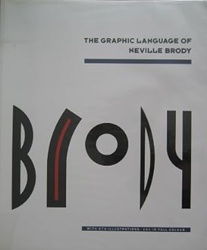 Imagen del vendedor de The Graphic Language of Neville Brody. a la venta por Antiquariat Bernd Preler