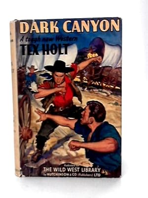 Bild des Verkufers fr Dark Canyon zum Verkauf von World of Rare Books