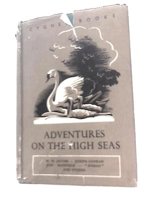 Seller image for Adventures on The High Seas for sale by World of Rare Books