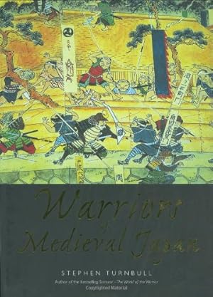 Bild des Verkufers fr Warriors of Medieval Japan (General Military) zum Verkauf von Allguer Online Antiquariat