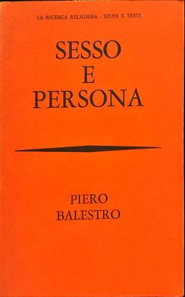 Seller image for Sesso e persona. for sale by Libreria La Fenice di Pietro Freggio