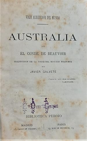 Viaje alrededor del Mundo. Australia. Traducción de la undécima edición francesa por Javier Galvete.