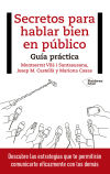 Image du vendeur pour Secretos para hablar bien en publico - Guia practica mis en vente par AG Library