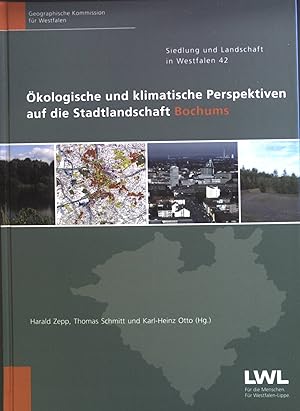 Bild des Verkufers fr kologische und klimatische Perspektiven auf die Stadtlandschaft Bochums. zum Verkauf von books4less (Versandantiquariat Petra Gros GmbH & Co. KG)