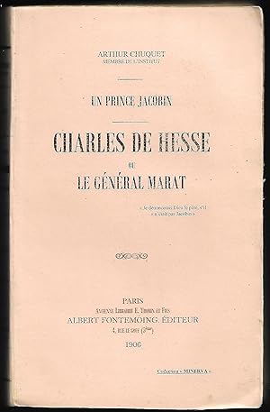 un prince Jacobin - CHARLES DE HESSE ou le Général MARAT