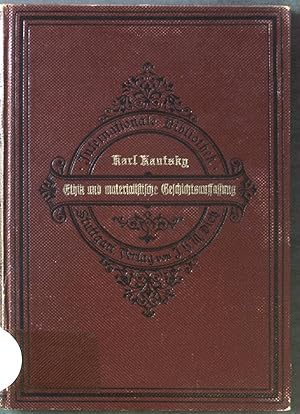 Seller image for Ethik und materialistische Geschichtsauffassung: ein Versuch. Internationale Bibliothek; 38 for sale by books4less (Versandantiquariat Petra Gros GmbH & Co. KG)
