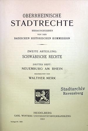 Imagen del vendedor de Oberrheinische Stadtrechte. Zweite Abteilung : Schwbische Rechte. Drittes Heft : Neuenburg am Rhein. a la venta por books4less (Versandantiquariat Petra Gros GmbH & Co. KG)